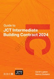 Guide to the JCT Intermediate Building Contract 2024