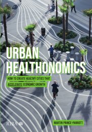 Urban healthonomics: how to create healthy cities that accelerate economic growth