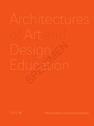 Architectures of art and design education: An exploration of UK and international design schools