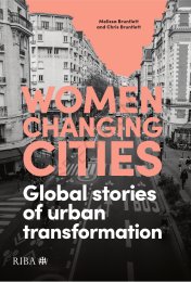 Women changing cities: Global stories of urban transformation