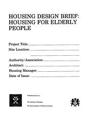 Housing design brief: housing for elderly people
