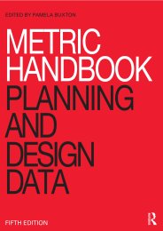 Metric handbook - planning and design data. 5th edition. Part 1: Chapters 1-29