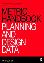Metric handbook - planning and design data. 6th edition (Awaiting copyright clearance for the 7th edition)