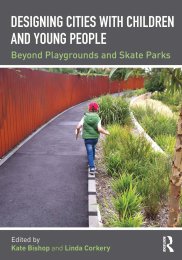 Designing cities with children and young people - beyond playgrounds and skate parks