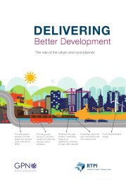 Delivering better development - the role of the urban and rural planner