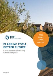 Planning for a better future. RTPI proposals for planning reform in England