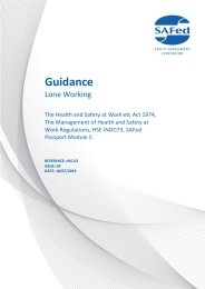Guidance - lone working. The Health and Safety at Work etc Act 1974, the Management of Health and Safety at Work Regulations, HSE INDG73, SAFed Passport Module 5. Issue 04