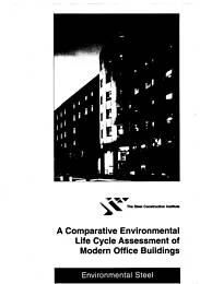 Comparative environmental life cycle assessment of modern office buildings