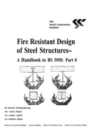 Fire resistant design of steel structures - a handbook to BS 5950: Part 8