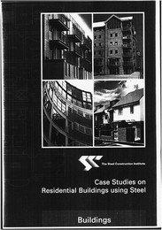Case studies on residential buildings using steel