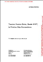 Tension control bolts, grade S10T, in friction grip connections