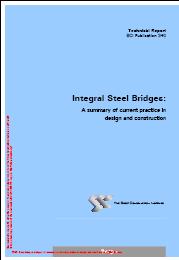 Integral steel bridges: a summary of current practice in design and construction