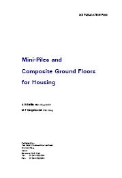 Mini-piles and composite ground floors for housing
