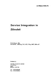 Service integration in Slimdek