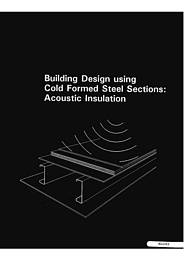 Building design using cold formed steel sections: acoustic insulation