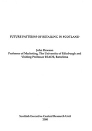 Future patterns of retailing in Scotland
