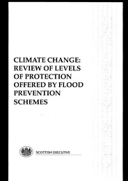 Climate change: review of levels of protection offered by flood prevention schemes