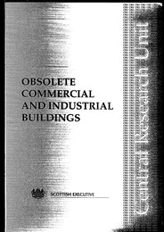 Obsolete commercial and industrial buildings