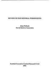 Review of old mineral permissions