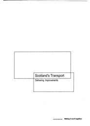 Scotland's transport - delivering improvements