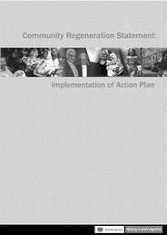 Community regeneration statement: implementation of action plan