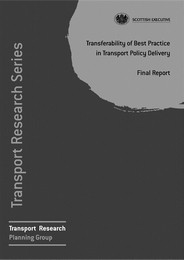 Transferability of best practice in transport policy delivery - final report