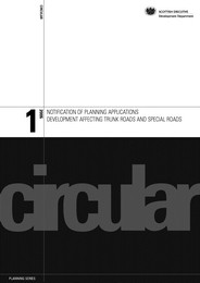 Notification of planning applications - development affecting trunk roads and special roads