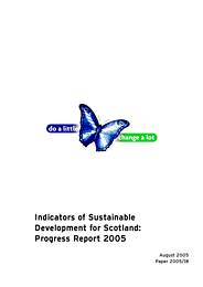 Indicators of sustainable development for Scotland: progress report 2005