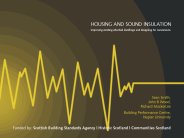 Housing and sound insulation: Improving existing attached dwellings and designing for conversions