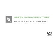Green infrastructure - design and placemaking