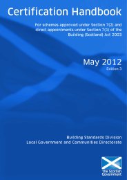 Certification handbook for schemes approved under Section 7(2) and direct appointments under Section 7(1) of the Building (Scotland) Act 2003. Edition 3, May 2012