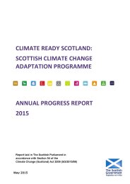 Climate ready Scotland: Scottish climate change adaptation programme. Annual progress report 2015