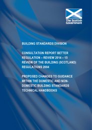Consultation report better regulation - review 2014-15 - review of the Building (Scotland) regulations 2004: proposed changes to guidance within the Domestic and Non-domestic building standards technical handbooks