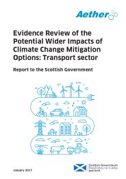 Evidence review of the potential wider impacts of climate change mitigation options: transport sector. Report to the Scottish Government