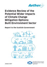 Evidence review of the potential wider impacts of climate change mitigation options: built environment sector. Report to the Scottish Government