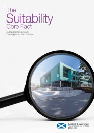 The suitability. Core fact. Building better schools: investing in Scotland's future