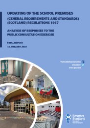 Updating of the school premises (general requirements and standards Scotland) regulations 1967. Analysis of responses to the public consultation exercise. Final report
