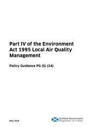 Part IV of the Environment Act 1995. Local air quality management. Policy guidance. PG(S) (24)