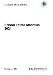 School estate statistics 2024