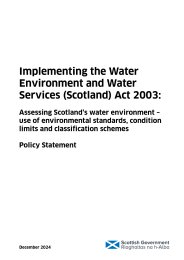 Implementing the Water Environment and Water Services (Scotland) Act 2003: assessing Scotland's water environment - use of environmental standards, condition limits and classification schemes. Policy statement