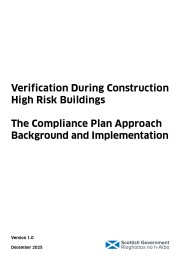 Verification during construction. High risk buildings. The Compliance plan approach. Background and implementation