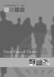 Green voices and choices - residents' views of environmental housing and lifestyles