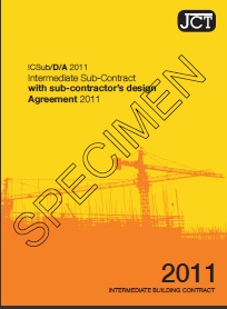 JCT intermediate sub-contract with sub-contractor's design - agreement 2011 (Withdrawn)
