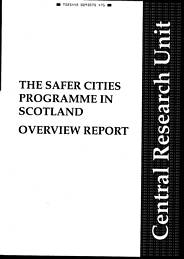Safer cities programme in Scotland: overview report