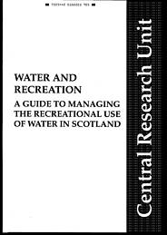 Water and recreation: a guide to managing the recreational use of water in Scotland