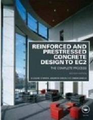 Reinforced and prestressed concrete design to EC2 - the complete process