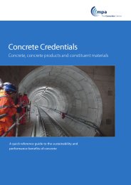 Concrete Credentials: concrete, concrete products and constituent materials. A quick reference guide to the sustainability and performance benefits of concrete