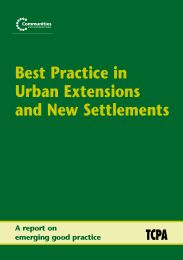 Best practice in urban extensions and new settlements - a report on emerging good practice