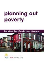 Planning out poverty - the reinvention of social town planning