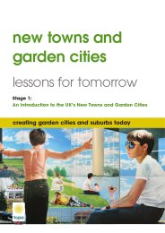 New towns and garden cities - lessons for tomorrow. Stage 1: an introduction to the UK's new towns and garden cities